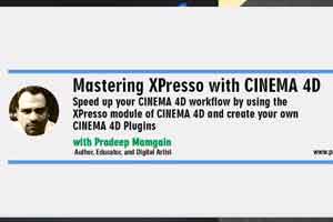 Mastering XPresso with CINEMA 4D（XPresso大师课 野生中文字幕）【高级群】