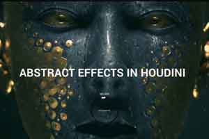 Houdini大师级抽象艺术特效技术视频【教程】