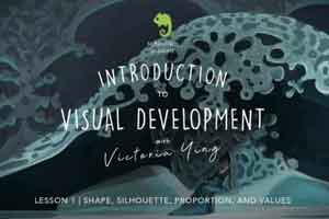 绘画视觉发展概论【Schoolism - Introduction to Visual Development - Victoria Ying - Taitosan】【教程】