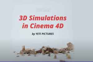 【C4D中的模拟特效教程】【[Motion Design School] 3D Simulations in Cinema 4D【教程】