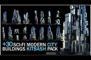 +30 科幻现代城市建筑 Kitbash 包【+30 Sci-Fi Modern City Buildings Kitbash Pack】