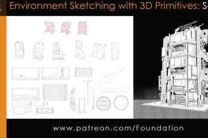 Blender PS科幻建筑【Foundation Patreon - Environment Sketching with 3D Primitives - SciFi】